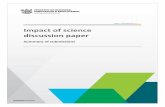Summary of submissions - Impact of Science discussion paper · Impact of science discussion paper: summary of submissions is often very challenging. Further, it is difficult to quantify