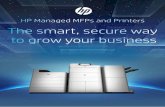 HP Managed MFPs and Printersh20195. · HP Managed MFPs and printers with HP FutureSmart firmware and HP Open Extensibility Platform (OXP) help you meet new challenges and set new