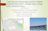 Collecting and sharing large quantity of digital locational information ... · Collecting and sharing large quantity of digital locational information –Google Maps, Google Earth,