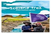 12–18 July 2015 Iceland trek guide… · Total distance 83km Fundraising target £3,000 Second deadline: 18 August 2015 £750 First deadline: 8 May 2015 £2,250 Claim your 15% discount