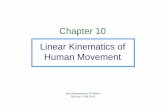 Ch t 10Chapter 10 Linear Kinematics of Human Movementtdemir.etu.edu.tr/MAK 460_dosyalar/Chapter 10.pdf · Ch t 10Chapter 10 Linear Kinematics of Human Movement Basic Biomechanics,