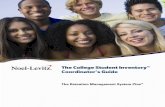 The College Student Inventory™ Coordinator’s Guide2 – ©2010 Noel-Levitz, Inc. • RMS Coordinator’s Guide 2350 Oakdale Boulevard Coralville, Iowa 52241-9702 800-876-1117