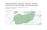 Ohio River Basin Asian Carp Control Strategy Framework ... · range upstream. The Ohio River Basin Asian Carp Control Strategy Framework briefly outlines actions for prevention, monitoring
