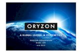 A GLOBAL LEADER IN EPIGENETICS - Oryzon · 2019-12-19 · Company Highlights A clinical stage biopharmaceutical company developing innovative therapies in the field of Epigenetics