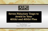 Tuesday, January 30, 2018 Presented by: Brian … Traps a...2018/01/30  · Tuesday, January 30, 2018 Presented by: Brian Gregov, QKA, AIF ® “Consistently Good Advice in a Constantly