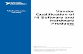 Vendor Qualification of NI Software and Hardware …download.ni.com/pub/gdc/tut/nivendorqualifmedjuly2012v2.pdfVendor Qualification of NI Software and Hardware Products July, 2012