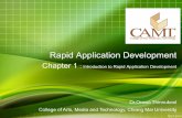 Rapid Application Developmentmyweb.cmu.ac.th/wijit.a/954243/week1/ch1_IntroRapidProgram.pdf · The history of Rapid Application Development • Rapid application development is a