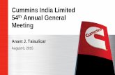 Cummins India Limited 54th Annual General Meeting · Automotive Industrial ... Sandeep Sinha Chief Operating Officer Anant Talaulicar Chairman and Managing Director –India ABO Sudha
