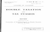 DOUBLE TAXATION - scopeArchiv · REPORT PRESENTED TO THE FINANCIAL COMMITTEE F THE LEAGUE OF NATIONS BY THE COMMITTEE OFTECHNICAL EXPERTS ON DOUBLE TAXATION AND TAX EVASION London,