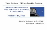 Value Options – Affiliate Provider Training “Substance Use ... · Value Options – Affiliate Provider Training “Substance Use Disorders: Best Practices in Screening & Case