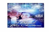 A Blessed Blue Christmas · 2016-10-10 · total attention, taking her back to when they were crowned King and Queen of the Christmas Ball. That magical night of their senior year