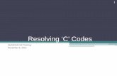 Resolving ‘C’ Codes - NeASFAA€¦ · Resolving Selective Service Flag ISIR Comment Codes: 030, 033 . 6 . Selective Service Flag: • How To Resolve C Code: Require student to
