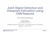 Joint Object Detection and Viewpoint Estimation using CNN ... · Joint Object Detection and Viewpoint Estimation using CNN features Carlos Guindel · ICVES 2017 Logistic loss for