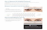 How To Measure PD (Pupillary Distance) · 2015-10-14 · How To Measure PD (Pupillary Distance) 1. Print out this page at 100% without scaling. Verify proper scale by placing a credit