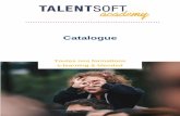 Catalogue à Talentsoft Le portail « Mon Talentsoft » Talent Acquisition Talent Management Talentsoft Learning Talentsoft Plateforme Recrutement Hello talent Rapports Recrutement