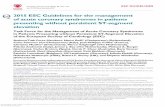 2015 ESC Guidelines for the management of acute coronary ... · The content of these European Society of Cardiology (ESC) Guidelines has been published for personal and educational
