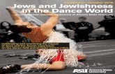 September –October 2081 Jews and Jewishness in the Dance World · welcome | 1 Jews and Jewishness in the Dance World. welcome Dear Conference Participant: On behalf of the organizing