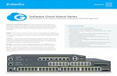 EnGenius Cloud Switch Series · 2020-03-02 · 802.3 10Base-T Ethernet 802.3u 100Base-TX Ethernet 802.3ab 1000Base-T Ethernet 802.3x Full-Duplex Flow Control ECS2512/ECS2512FP 802.3
