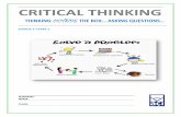 CRITICAL THINKING - WordPress.com · What is Critical Thinking? 3-7 Note Taking Methods 8 Technology in our Lives 9 - 14 Turn it Off Project 15-16 17 -18 ... To be critical thinkers,