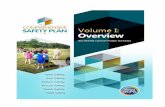 Volume I: Overview · Volume I: Overview Comprehensive Safety Plan 3 August 2018 Overview Introduction The Comprehensive Safety Plan, organized into eight volumes, provides guidance