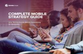 COMPLETE MOBILE STRATEGY GUIDE...mobile technology within your fundraising plans, you are able to go beyond traditional fundraising methods to amplify your message and engage your