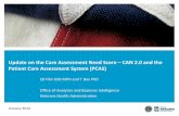 Update on the Care Assessment Need Score CAN …...Update on the Care Assessment Need Score –CAN 2.0 and the Patient Care Assessment System (PCAS) SD Fihn MD MPH and T Box PhD Office