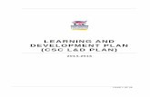 LEARNING AND DEVELOPMENT PLAN (CSC L&D PLAN) · 2018-07-13 · competency of our workforce 7 Perce n ta g eof CSC mpl ye s me ih r mission-critical job competency standards 66.23%