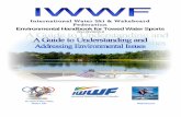 IWSF ENVIRONMENTAL HANDBOOK Env... · IWWF Environmental Handbook 6 B. Objectives of this Handbook The objectives of this handbook are to: (1) Highlight the types of environmental