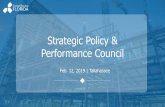Strategic Policy & Performance CouncilStrategic Policy & Performance Initiatives o Policy Development Framework o Workforce Innovation and Opportunity Act Training and Performance
