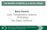 Cubic Transportation Systems VP Strategy San Diego, California · Cubic Transportation Systems VP Strategy ... private transportation services within a given regional environment