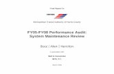 FY05-FY08 Performance Audit: System Maintenance Review · 2017-01-26 · Final Report to . Metropolitan Transit Authority of Harris County . FY05-FY08 Performance Audit: System Maintenance