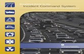 Simpliﬁed Guide to the Incident Command System › pdf › IncidentCommandSystem... · Simpliﬁed Guide to the Incident Command System for Transportation Professionals 3 The successful