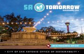VISIT THE SA TOMORROW SUSTAINABILITY 2018 PROGRESS REPORT · City of San Antonio is building on the SA Tomorrow Sustainability Plan with SA Climate Ready, a strategic initiative that