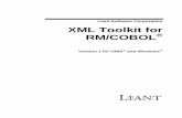 XML Toolkit for RM/COBOL - supportline.microfocus.com · XML Toolkit for RM/COBOL 1 Welcome to XML Toolkit for RM/COBOL Preface Welcome to XML Toolkit for RM/COBOL The XML Toolkit