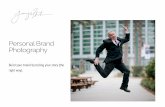 Personal Brand Photography - Amazon Web ServicesGuide...Personal brand photography is a relationship we build together over time. Your business, whether new or established, is going