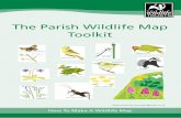 Parish Wildlife Map Toolkit - Basingstoke...The Parish Wildlife Map Toolkit Delegating project tasks In order to create interest in your project, try to be clear about your aims and