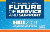 7 Expert Insights on the FUTURE - HDI/media/HDICorp/Files/...• Predictive analytics for incident management. Using data analytics to better understand what’s happening where, and