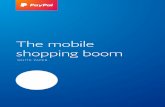 The mobile shopping boom - PayPal · Four out of 10 (41%) of small businesses do not have a business website. However, 3 in 10 (28%) of small businesses sell through an online marketplace