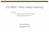 CS 4803 / 7643: Deep Learning Kingma and Welling, â€œAuto-Encoding Variational Bayesâ€‌, ICLR 2014 VariationalAuto