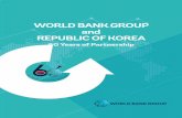 WORLD BANK GROUP and REPUBLIC OF KOREA...1969 Education Project (Provision of equipment to schools and universities) 1969 Korea Development Finance Corporation (KDFC) Highway Project