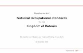National Occupational Standards - iMOVE: Training · National Occupational Standards Project, Bahrain . Implemented by . Definition of NOS . National Occupational Standards (NOS)