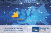 Geospatial & Statistics collaboration in Ireland · •Organisation Heads met in September 2016. •Discussed our respective UN activities and acknowledged the importance of authoritative
