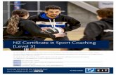 NZ Cert in Sport Coaching L3 · NZ Certificate in Sport Coaching Level Level 3 Credits 40 Length 17 weeks part-time Fee $170 approximately* *EIT scholarships may be available This