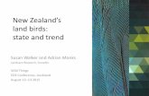 New Zealand’s events/2015 Conference Present… · Tomtit (NI,SI) Robin (NI,SI,StI) Weka (all) Yellow-crowned parakeet Long-tailed cuckoo Shining cuckoo Grey warbler Fantail (NI,SI)