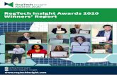 RegTech Insight Awards 2020 Winners’ Report · to make compliance easier by simplifying implementation, enabling automation and reducing total cost of ownership. Built on our core