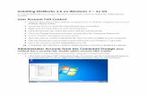 Installing DieWorks 2.6 on Windows 7 – 32 bit User Account ... · Installing DieWorks 2.6 on Windows 7 – 32 bit To install DieWorks you can give the User account full control
