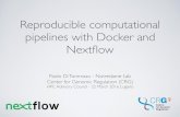 Reproducible computational pipelines with Docker and Nextﬂo · • Containers are a game-changer for computational workﬂows packaging and deployment • Nextﬂow is a reactive/functional