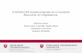 A PETAFLOPS Supercomputer as a University Resource: IU’s ... · Value Assessment of HPC investments • Value assessment is hard – Especially at a non-profit/educational institution