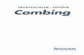 TRUETZSCHLER – TOYOTA Combing · 2018-04-07 · 8 Combing The new Truetzschler-Toyota Superlap TSL 12 ensures consistently high lap quality. Laps must have the same properties from