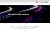 Automotive Virtual Platform Using VIRTIO · BSP versions The media subsystem in the upstream kernel is evolving rapidly. E.g. the 4.14 kernel does not contain a definition of the